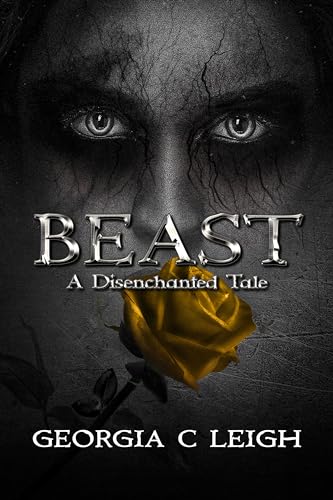 Beast: A Disenchanted Tale (Disenchanted Tales #1)