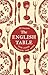 The English Table: Our Food...