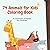 74 Animals for Toddler Colo...
