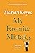 My Favorite Mistake