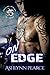 On Edge (Rolling Asylum Motorcycle Club #1)