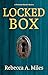 Locked Box (The Pittsburgh Murder Mysteries, #3)