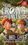 The Bird Caper: T...