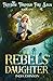 The Rebels' Daughter