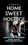 Home Sweet Hostage