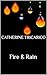 Fire & Rain