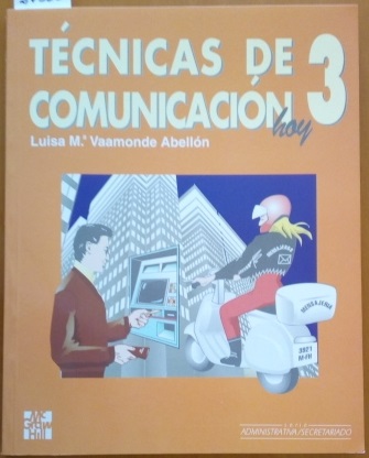 Técnicas de comunicación hoy 3