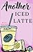 Another Iced Latte
