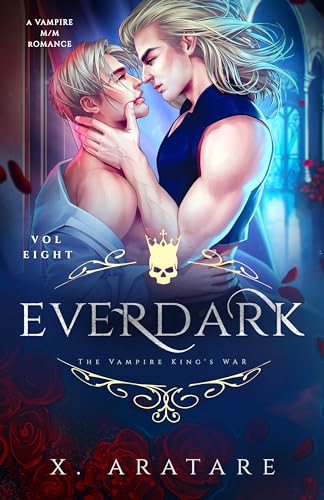 The Vampire King's War (Ever Dark, #8)