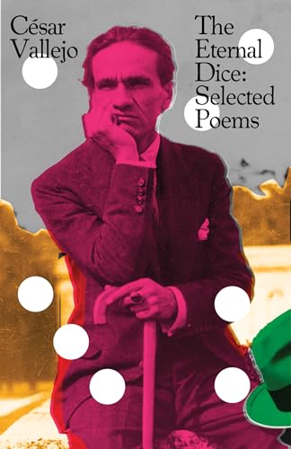 The Eternal Dice: Selected Poems (Paperback)