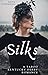 Silks