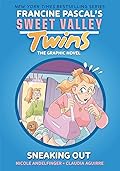 Sneaking Out (Sweet Valley Twins Graphic Novels #5) 