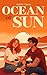 Ocean of Sun by Halli M. Castro Ocean of Sun by Halli M. Castro