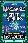 Split Infinities (Improbable: A Historical Fantasy Mystery Series Book 3)