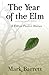 The Year of the Elm: A Kid ...