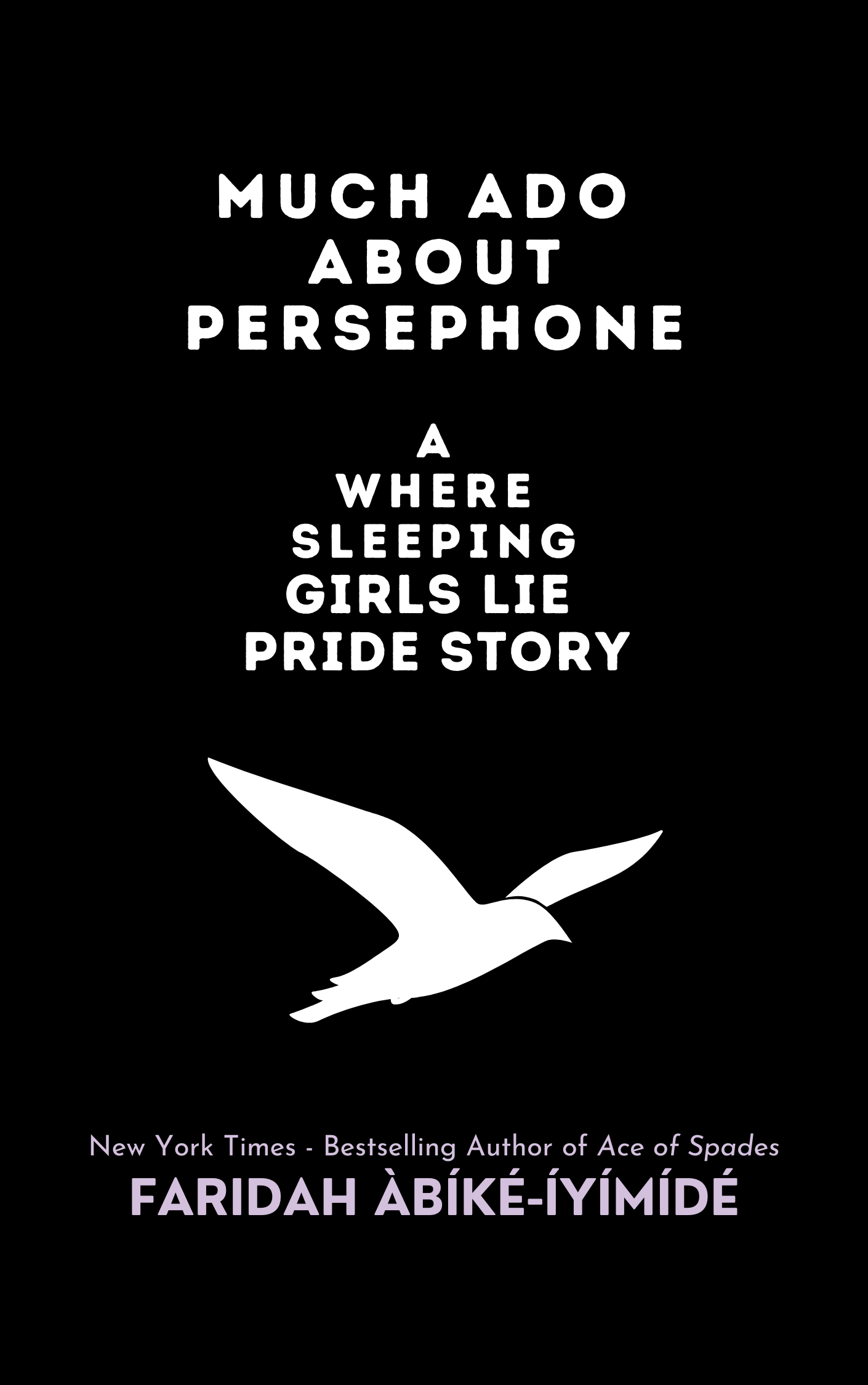 Much Ado About Persephone: A Where Sleeping Girls Lie Pride Story