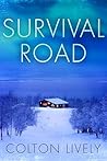 Survival Road: A ...