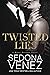 Twisted Lies 4 (Boss of Dirty Secrets #4)