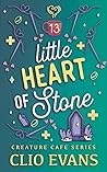 Little Heart of Stone by Clio Evans