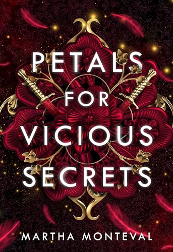 Petals for Vicious Secrets (The Panom Saga, #1)