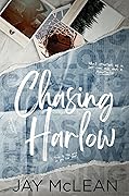 Chasing Harlow