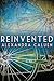 Reinvented