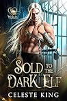 Sold to the Dark Elf