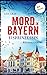 Eisprinzessin (Mord in Bayern #3)