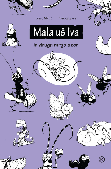 Mala uš Iva in druga mrgolazen (Hardcover)