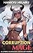 Corruption Mage: A LitRPG Dungeon Crawler Harem Adventure (Rise of the Corruption Mage Book 1)