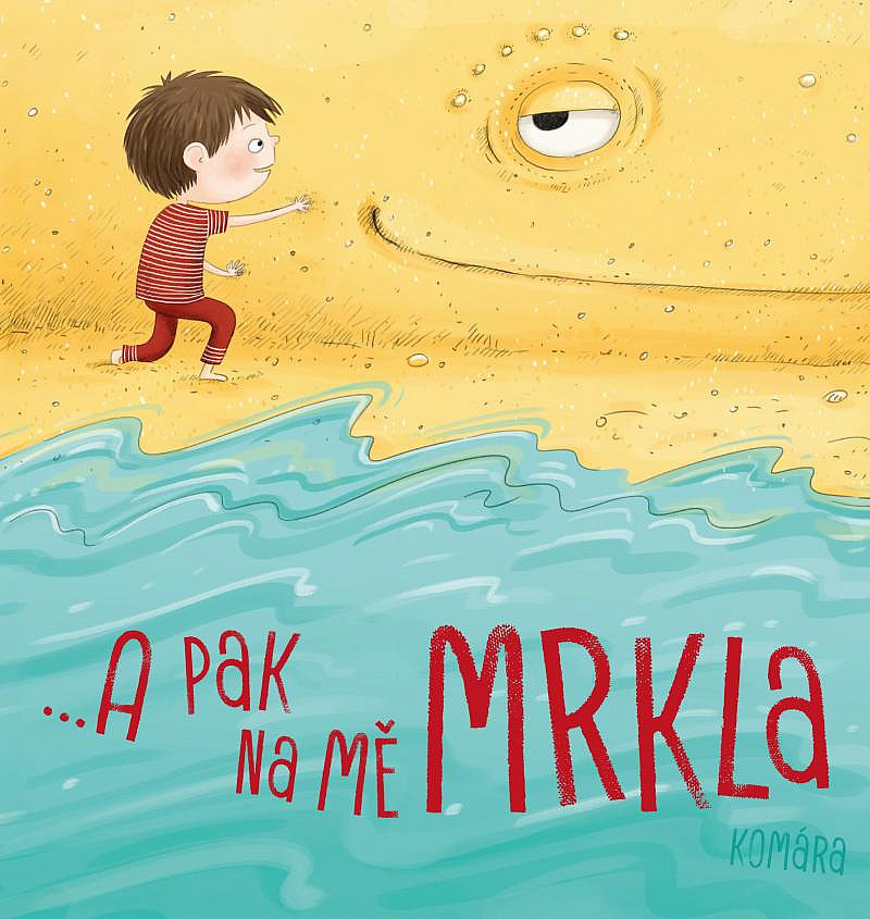 A pak na mě mrkla (Hardcover)
