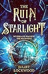 The Ruin of Starlight (The Legacy of Villains, #2)