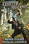 Arbiter of Shadows (Valerie Stonehold #3)