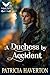 A Duchess by Accident: A Historical Regency Romance Novel