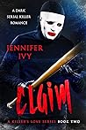 Claim (A Killer’s Love, #2)