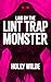 Laid by the Lint Trap Monster: A Sentient Object Quickie