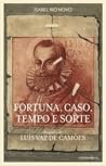 Fortuna, caso, te...