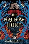 The Hallow Hunt by Margie Fuston