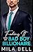 Faking It with My Bad Boy Billionaire by Mila Bell