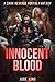 Innocent Blood: A Dark Reve...