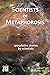 Scientists of Metaphorosis: speculative stories by scientists (Metaphorosis Library Collection)