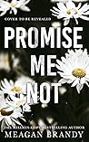 Promise Me Not