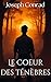 Le Coeur des ténèbres by Joseph Conrad