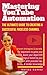 Mastering YouTube Automation by Raissa Gomez