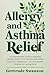 Allergy and Asthma Relief by Gertrude Swanson