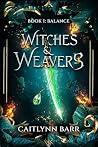 Witches and Weave...