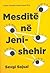 Mesditë në Jeni-shehir
