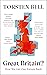 Great Britain?: How We Get Our Future Back