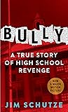 Bully: Does Anyon...