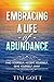 Embracing a Life of Abundance: Find Yourself, Accept Yourself, Give Yourself Away